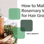 How to make rosemary water for hair