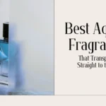 Best Aquatic Fragrances That Transport You Straight to the Coast