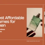 10 Best Affordable Perfumes for Women