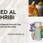 Top 10 Ahmed Al Maghribi Perfumes That Smell Expensive But Are Affordable