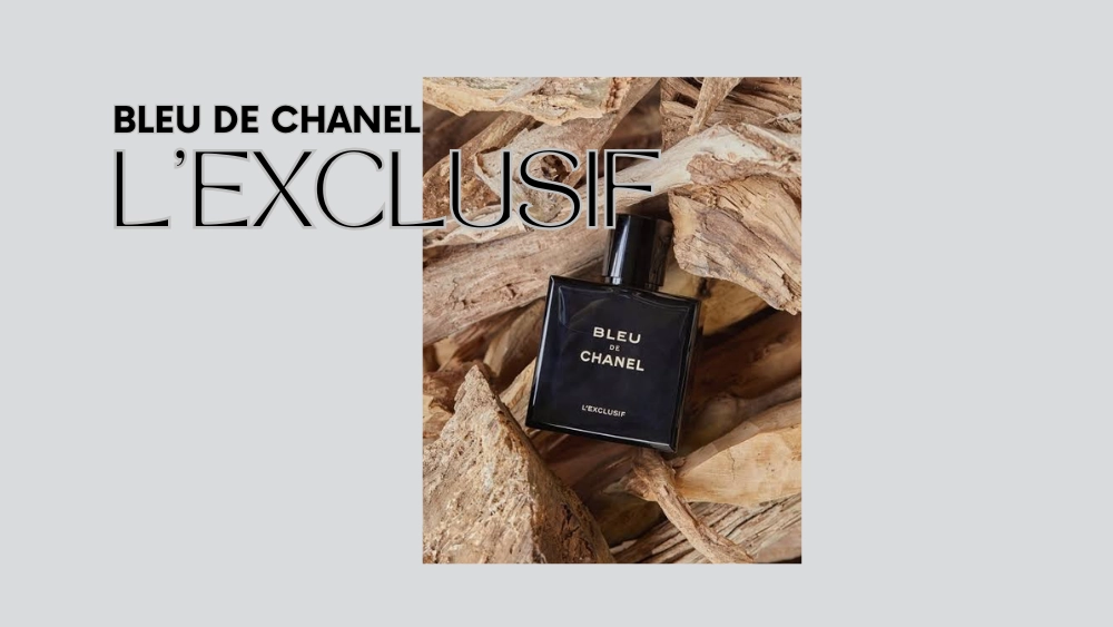 The Best Fall Fragrances for Men (That Actually Smell Sexy) 2 Bleu de Chanel L Exclusif perfume