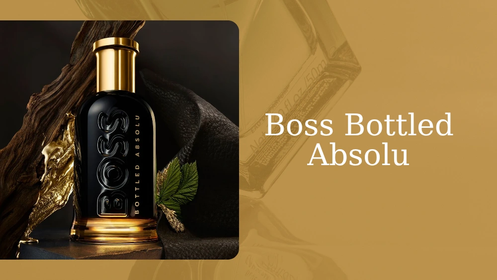 The Best Fall Fragrances for Men (That Actually Smell Sexy) 6 Boss Bottled Absolu perfume